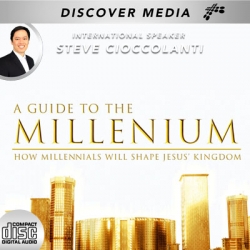 A Guide to the Millennium: How Millennials Will Shape Jesus' Kingdom